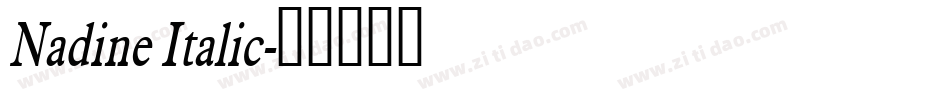 Nadine Italic字体转换